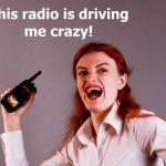 Radio Frustrations